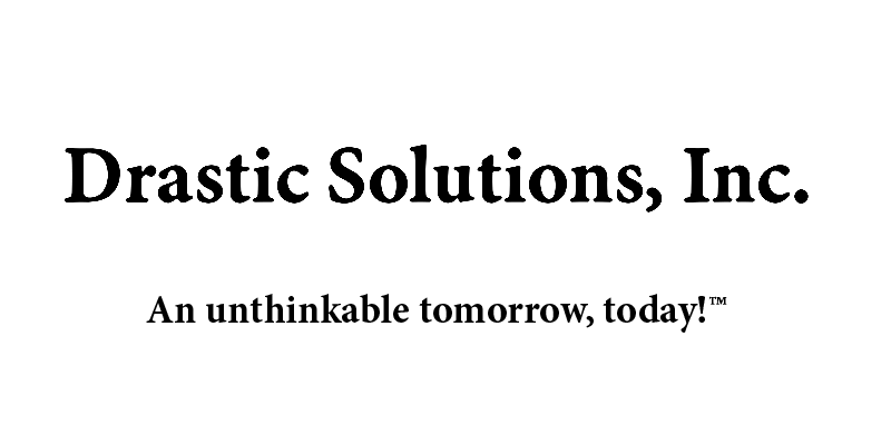 Drastic Solutions, Inc.